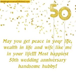 {80+} 50th Wedding Anniversary Wishes, Messages for Husband and Wife