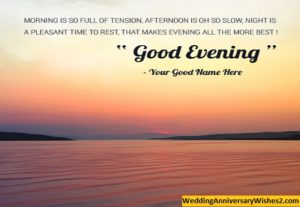 {100+} Good Evening Wishes, Messages, Quotes in English